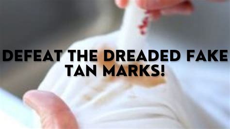 how to get rid of fake tan marks on clothes|how to get rid of tan stains.